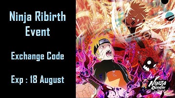 Ninja Rebirth Event Exchange Code
