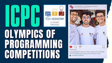 All about ICPC | Eligibility | Stages | Tips to perform better | Benefits | My Experience