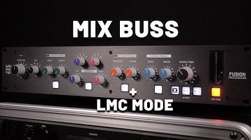 Mix Buss Processing with SSL Fusion in LMC Mode | Analog Punch & Glue for Mixing & Mastering