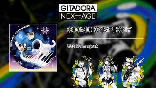 Video thumbnail of "(音源)【GITADORA NEX+AGE GST】 COSMIC SYMPHONY ／ OSTER project"