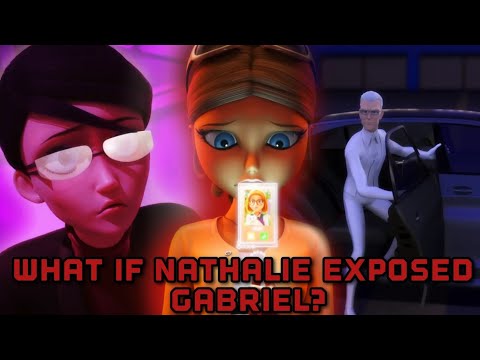 What if Nathalie exposed Gabriel in Revolution?|Alternative Ending