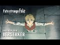 Fate Strange Fake Whispers Of Dawn English Dub BERSERKER Fate Strange Fake Whispers Of Dawn English Dub BERSERKER