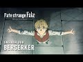 Fatestrange fake whispers of dawn english dub  berserker