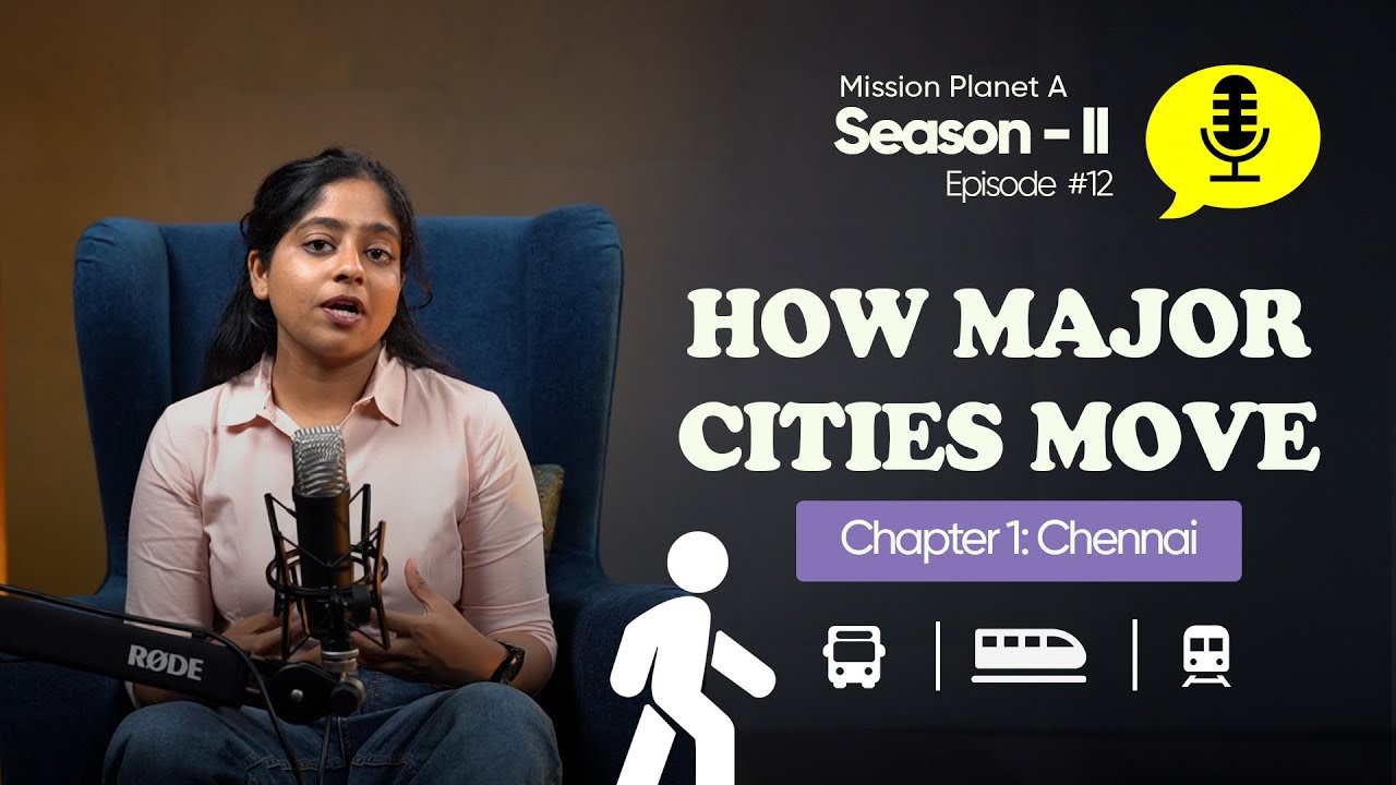 How Major Cities Move - Chapter 1: Chennai