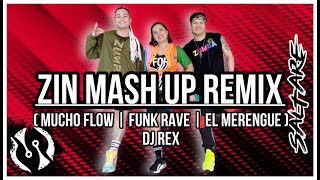 Zin Mash Up Remix | DJ REX Remix | Merengue | Zumba | Saltare