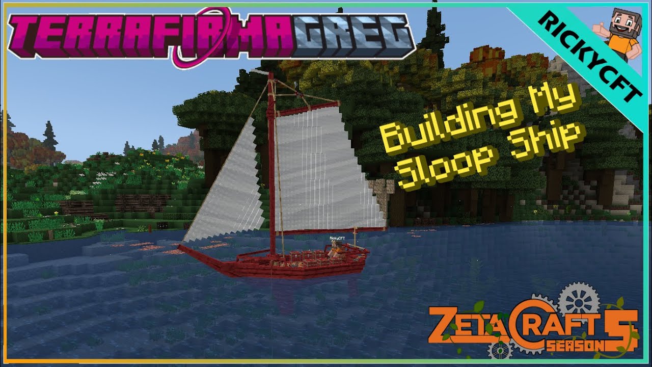 Building my Sloop Ship!! - TerraFirmaGreg - ZetaCraft - YouTube