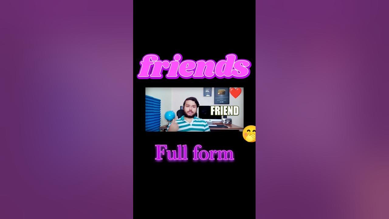 friend-ka-full-form-top-random-unique-interesting-facts-series-in