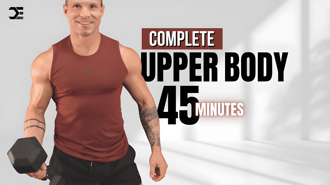 45 Min Ultimate UPPER BODY WORKOUT + WEIGHTS | Build Muscle | Increase ...