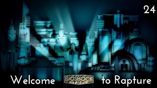 Bioshock, Episode 24 - Big Daddy Chic