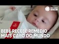 Bebê recebe dose do remédio mais caro do mundo