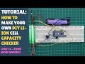 TUTORIAL: DIY 18650 Lithium Ion Cell Battery Capacity Checker Tester (Part 4 - More Wiring)