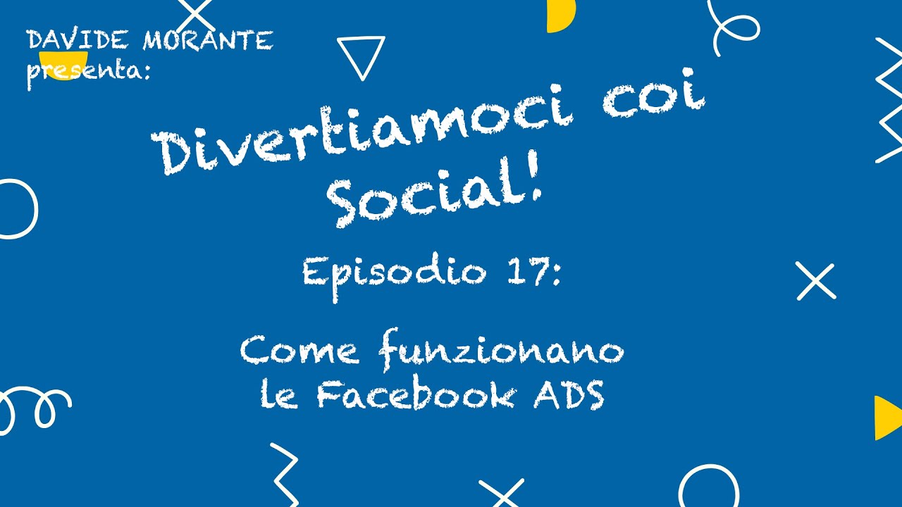 Come funzionano le Facebook Ads - YouTube