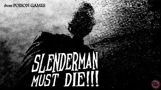 SLENDERMAN MUST DIE by Poison Games screenshot 3
