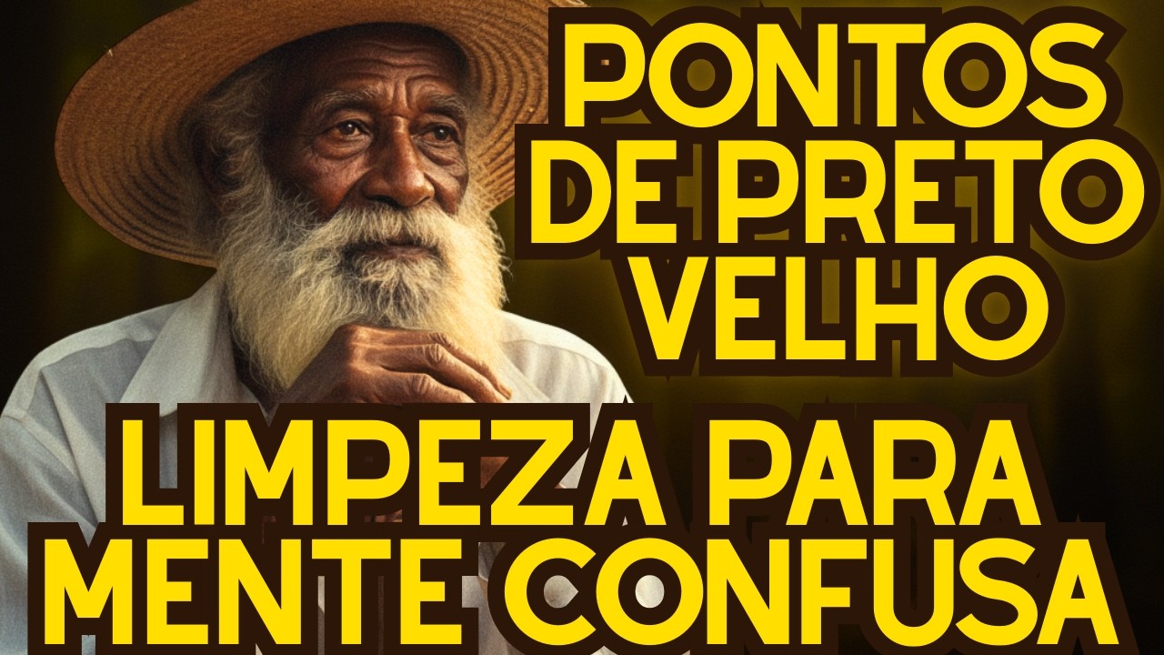 ESCUTE ESSES PONTOS DE PRETO VELHO para ACALMAR PENSAMENTOS NEGATIVOS | Pontos e Sambas de Umbanda