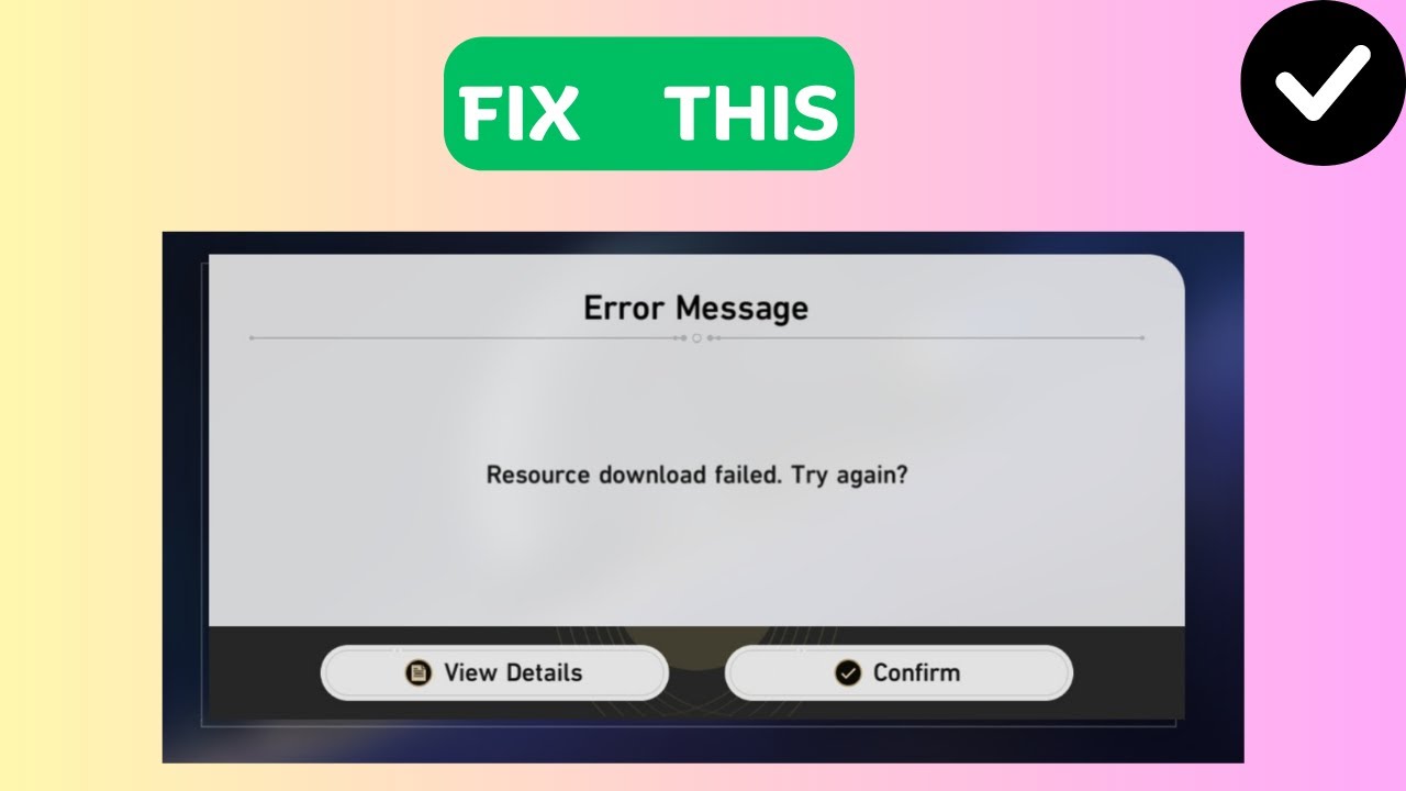 How to Fix Resource download failed Error Honkai Star Rail