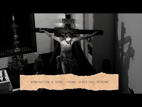 Hermandad de Nuestro Padre Jesús del Perdón