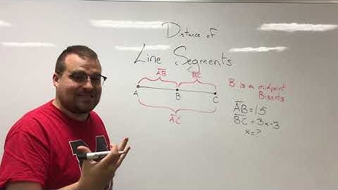 How to Solve Equations Involving Line Segments