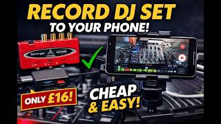Record your DJ sets to you Phone EXTREMELY CHEAPLY!