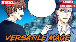 Versatile Mage | #931 | SUB INDO |