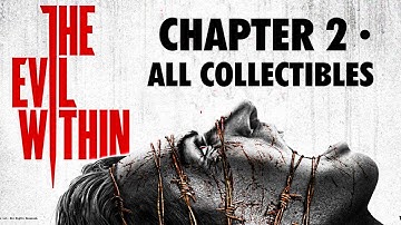 The Evil Within - All Collectibles Locations Video Guide ¦ Chapter 2: Remnants