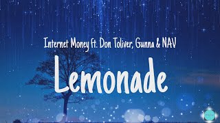 Internet Money - Lemonade ft. Don Toliver, Gunna & NAV (Lyrics)