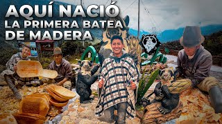 ELABORAMOS LAS BATEAS DE MADERA (En Oyacachi) | Edii Luu