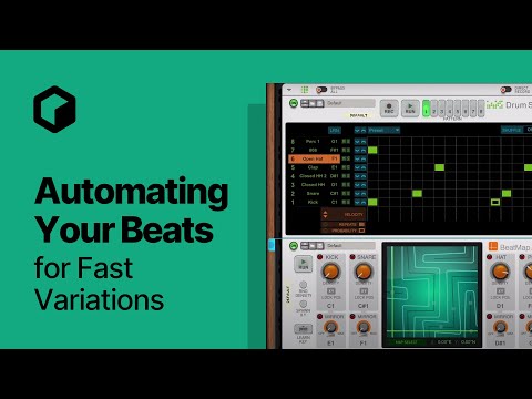 Automating Your Beats for Fast Variations
