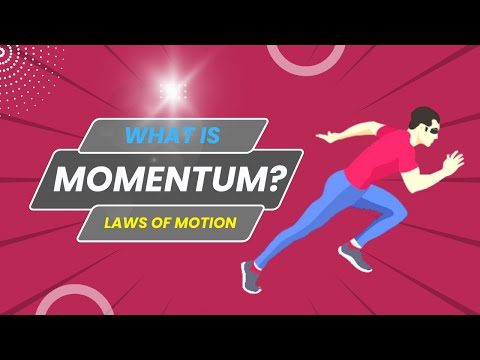 What is Momentum? #4 Laws of Motion | Physics