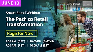 ASUS IoT Smart Retail Webinar screenshot 1