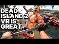 Dead Island 2 UEVR Mod is INSANE! RTX 5070 Ti Gameplay & Performance