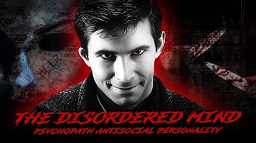 The Disordered Mind: Psychopath Antisocial Personality Disorder Real Patient ( FULL Interview)