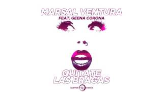 Marsal Ventura feat Geena Corona - Quitate Las Bragas (G4BBA Dub Mix)