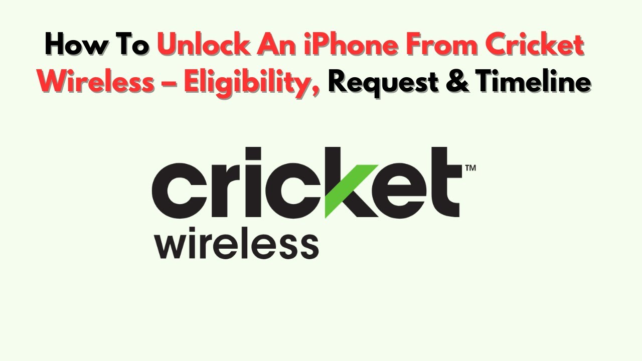 How To Unlock an iPhone from Cricket Wireless – Eligibility, Request & Timeline