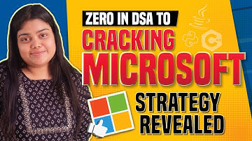 Zero in DSA to CRACKING Microsoft| STRATEGY REVEALED!