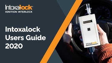 Intoxalock Users Guide - 2020