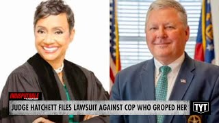 Judge Hatchett SUES Ex-Sheriff Who Groped Her At Cop Convention Wealth