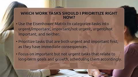 Which Work Tasks Should I Prioritize Right Now? - The Personal Growth Path