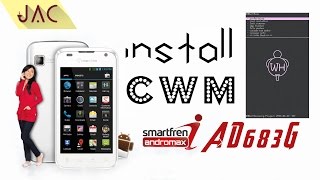 Pasang CWM Andromax i AD683G [JAC Art Code]