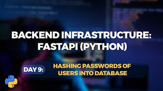 Day 9: Hashing Passwords Before Storing in Database