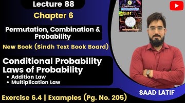 First Year Math New Book | Lecture 88 | Chapter 6 | Conditional Probability | Laws of Probability
