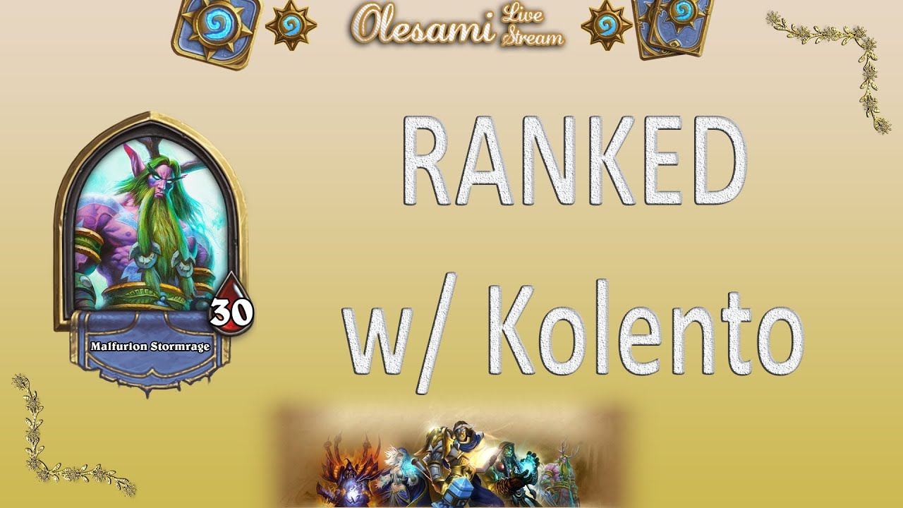 Olesami. Ranked. Уроки игры Друидом от Kolento