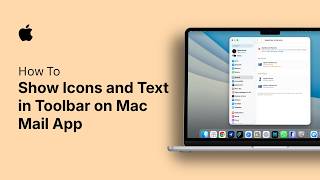 How to Show Icons and Text in Toolbar on Mac Mail App