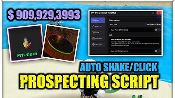 Prospecting Script Hack Auto Shake, Auto Click, Auto Sell | Roblox Script (2025)