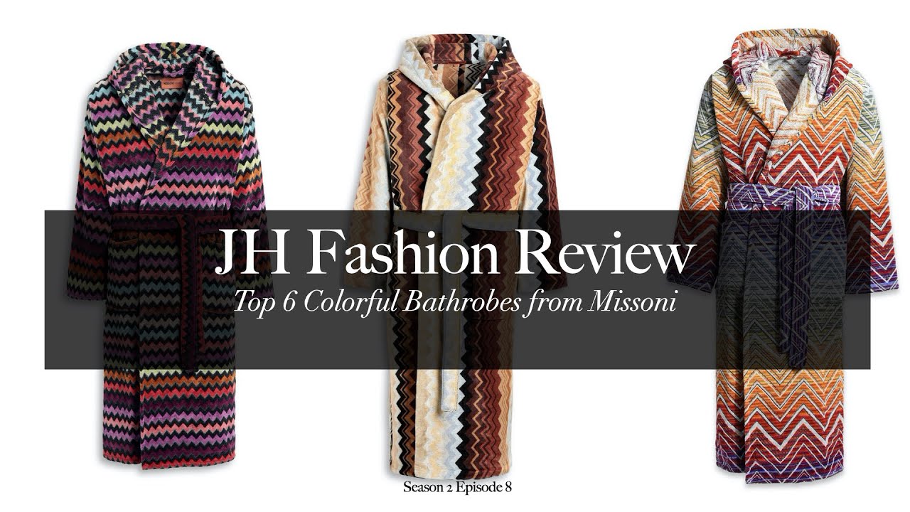 Top 6 Colorful Bathrobes from Missoni Season 2 Episode 8 Warner Keith