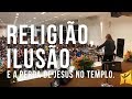 Religião, Ilusão e a perda de Jesus no Templo. - Caio Fábio em São Luis do Maranhão.