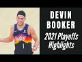 Best of Devin Booker: 2021 NBA Playoffs Highlights