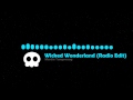 Wicked Wonderland Radio Edit Martin Tungevaag mp3
