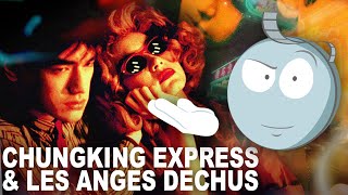 Chungking express & Les Anges déchus de Wong Karwai, l'analyse de M. Bobine