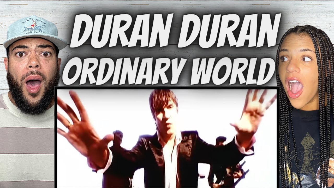 AWESOME! FIRST TIME HEARING Duran Duran -  Ordinary World REACTION