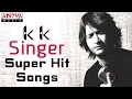 K k singer telugu latest hit songs